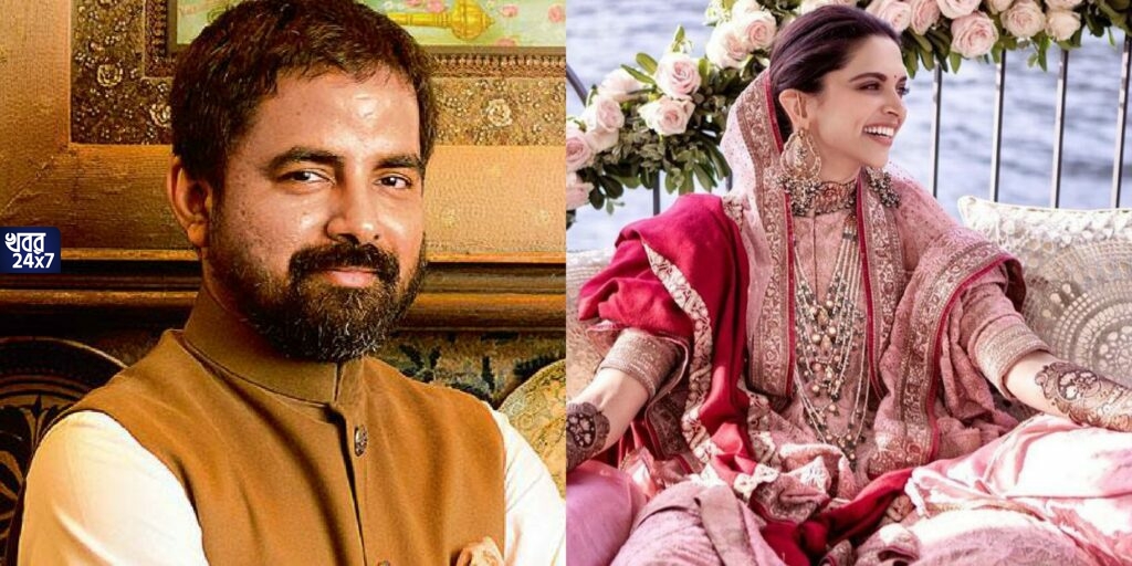"রণবীরের সাথে বিয়ের আগে আমার কাছে বোরখা পরে আসতে হবে!"দীপিকা পাড়ুকোনের উদ্দেশ্যে এমন বার্তা ছিল সব্যসাচীর